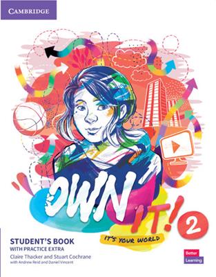 Own it! It's your world. Level 2. Student's book with practice extra.  - Libro Cambridge 2020 | Libraccio.it