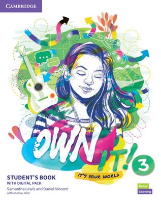 Own it! It's your world. Level 3. Student's book with practice extra. Per la Scuola media  - Libro Cambridge 2020 | Libraccio.it
