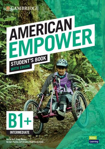 American empower. Intermediate B1. Student's book. Con e-book. Con espansione online - Peter Lewis-Jones, Jeff Stranks, Herbert Puchta - Libro Cambridge 2022 | Libraccio.it