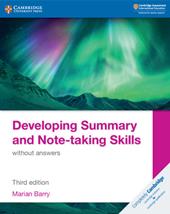 Developing summary and note-taking skills. Without answers. Per le Scuole superiori. Con espansione online