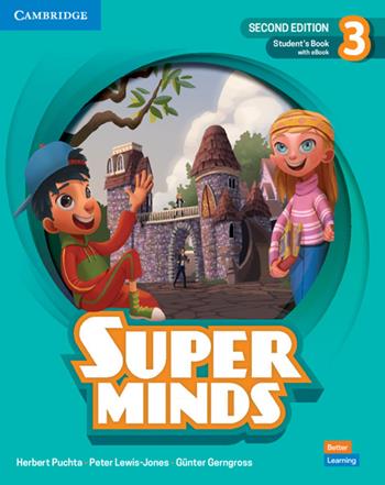 Super minds. Level 3. Student's book. Per la Scuola elementare. - Herbert Puchta, Peter Lewis-Jones, Günter Gerngross - Libro Cambridge 2022 | Libraccio.it