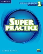 Super minds. Level 1. Super practice book. Per la Scuola elementare