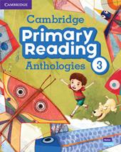 Cambridge primary reading anthologies. Level 3. Student's book. Con CD-Audio