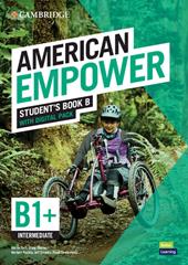 American Empower. Intermediate B1+. Student's Book B. Con espansione online