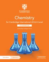 Cambridge International AS & A level chemistry. Coursebook with Cambridge Elevate edition. Per le Scuole superiori. Con e-book. Con espansione online