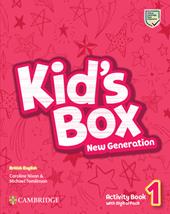 Kid's box. New generation. Level 1. Activity book. Per le Scuole elementari. Con espansione online