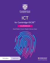 Cambridge IGCSE ICT. Coursebook. Con e-book. Con espansione online