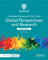 Cambridge international. AS & A Level. Global perspectives and research. Coursebook. Con espansione online