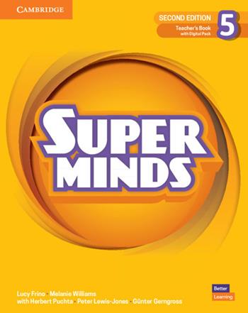 Super Minds. Level 5. Teacher's book. Con e-book. Con espansione online - Herbert Puchta, Peter Lewis-Jones, Günter Gerngross - Libro Cambridge 2022 | Libraccio.it