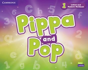 Pippa and Pop. Level 1. Letters and numbers. Workbook - Caroline Nixon, Michael Tomlinson - Libro Cambridge 2022 | Libraccio.it