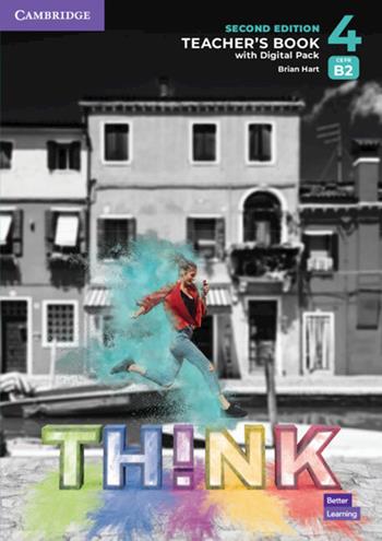 Think. Level 4. Teacher's book. Con espansione online - Herbert Puchta, Jeff Stranks, Peter Lewis-Jones - Libro Cambridge 2022 | Libraccio.it