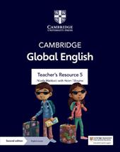Cambridge Global English Stage 1-6. Teacher's resource 5. Con Contenuto digitale per accesso on line