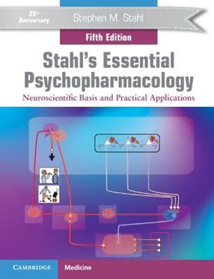 Stahl's Essential Psychopharmacology - Stephen M. Stahl - Libro Cambridge University Press | Libraccio.it