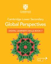 Cambridge lower secondary global perspectives. Stage 7. Con e-book. Con espansione online