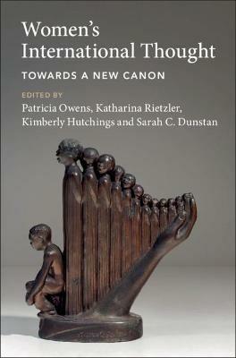Women's International Thought: Towards a New Canon  - Libro Cambridge University Press | Libraccio.it