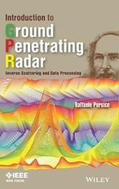 Introduction to Ground Penetrating Radar
