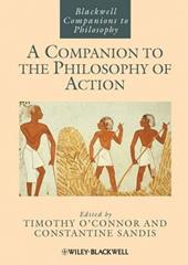 A Companion to the Philosophy of Action