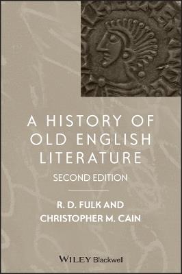 A History of Old English Literature  - Libro John Wiley and Sons Ltd, Blackwell History of Literature | Libraccio.it