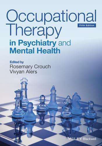 Occupational Therapy in Psychiatry and Mental Health  - Libro John Wiley and Sons Ltd | Libraccio.it