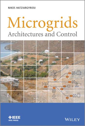 Microgrids  - Libro John Wiley & Sons Inc, IEEE Press | Libraccio.it