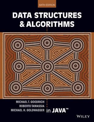 Data Structures and Algorithms in Java - Michael T. Goodrich, Roberto Tamassia, Michael H. Goldwasser - Libro John Wiley & Sons Inc | Libraccio.it