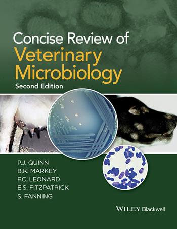 Concise Review of Veterinary Microbiology - P. J. Quinn, B. K. Markey, F. C. Leonard - Libro John Wiley and Sons Ltd | Libraccio.it