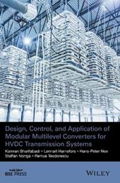 Design, Control, and Application of Modular Multilevel Converters for HVDC Transmission Systems