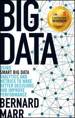 Big Data - Bernard Marr - Libro John Wiley & Sons Inc | Libraccio.it