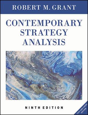 Contemporary Strategy Analysis - Robert M. Grant - Libro John Wiley & Sons Inc | Libraccio.it