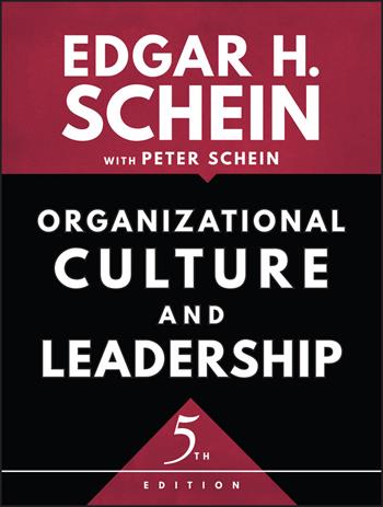 Organizational Culture and Leadership - Edgar H. Schein - Libro John Wiley & Sons Inc, The Jossey-Bass Business & Management Series | Libraccio.it