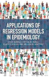 Applications of Regression Models in Epidemiology