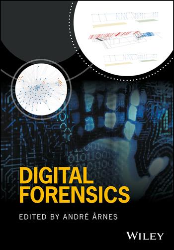 Digital Forensics  - Libro John Wiley & Sons Inc | Libraccio.it