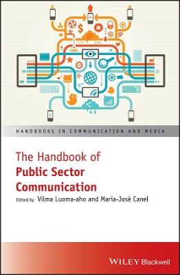 The Handbook of Public Sector Communication  - Libro John Wiley and Sons Ltd, Handbooks in Communication and Media | Libraccio.it