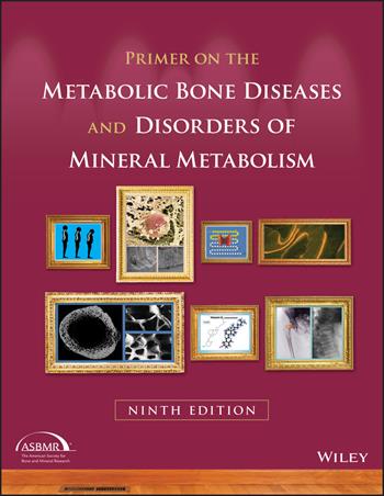 Primer on the Metabolic Bone Diseases and Disorders of Mineral Metabolism  - Libro John Wiley and Sons Ltd | Libraccio.it