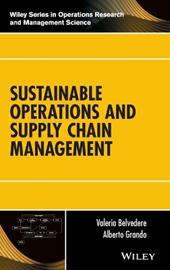 Sustainable Operations and Supply Chain Management