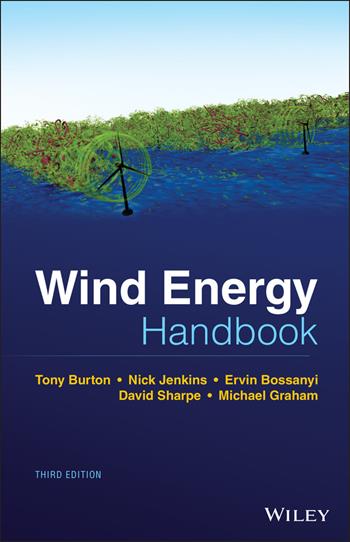 Wind Energy Handbook - Tony L. Burton, Nick Jenkins, Ervin Bossanyi - Libro John Wiley & Sons Inc | Libraccio.it