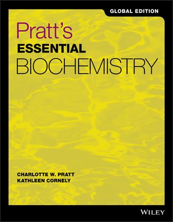 Pratt's Essential Biochemistry, Global Edition - Charlotte W. Pratt, Kathleen Cornely - Libro John Wiley & Sons Inc | Libraccio.it