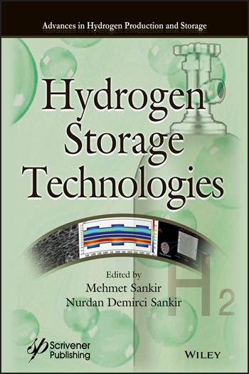 Hydrogen Storage Technologies  - Libro John Wiley & Sons Inc, Advances in Hydrogen Production and Storage (AHPS) | Libraccio.it