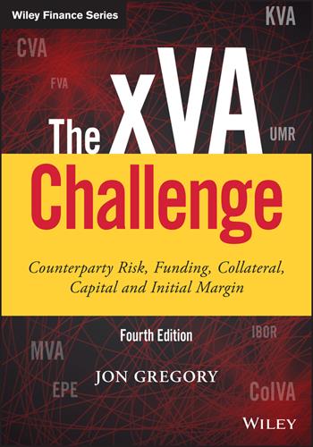 The xVA Challenge - Jon Gregory - Libro John Wiley & Sons Inc, Wiley Finance | Libraccio.it