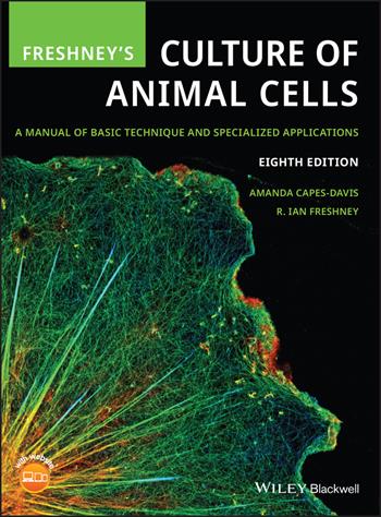 Freshney's Culture of Animal Cells - Amanda Capes-Davis, R. Ian Freshney - Libro John Wiley and Sons Ltd | Libraccio.it