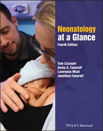 Neonatology at a Glance  - Libro John Wiley and Sons Ltd, At a Glance | Libraccio.it