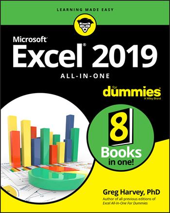 Excel 2019 All-in-One For Dummies - Greg Harvey - Libro John Wiley & Sons Inc | Libraccio.it