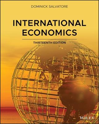International Economics - Dominick Salvatore - Libro John Wiley & Sons Inc | Libraccio.it