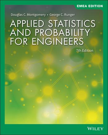Applied Statistics and Probability for Engineers, EMEA Edition - Douglas C. Montgomery, George C. Runger - Libro John Wiley & Sons Inc | Libraccio.it