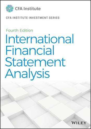 International Financial Statement Analysis - Thomas R. Robinson - Libro John Wiley & Sons Inc, CFA Institute Investment Series | Libraccio.it