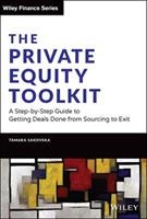 The Private Equity Toolkit - Tamara Sakovska - Libro John Wiley & Sons Inc, Wiley Finance | Libraccio.it