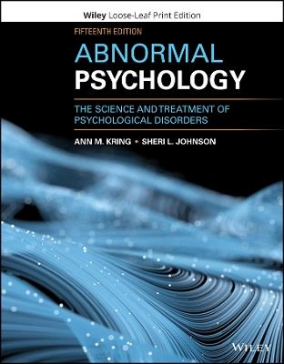 Abnormal Psychology - Ann M. Kring, Sheri L. Johnson - Libro John Wiley & Sons Inc | Libraccio.it