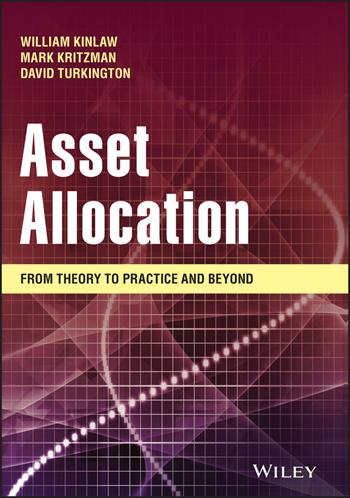Asset Allocation - William Kinlaw, Mark P. Kritzman, David Turkington - Libro John Wiley & Sons Inc | Libraccio.it