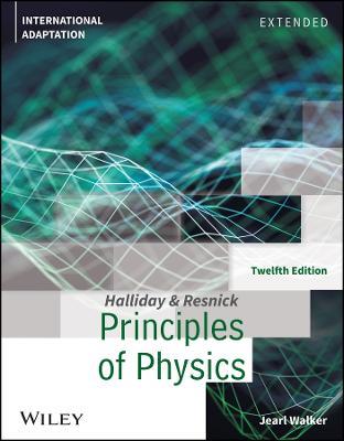 Principles of Physics: Extended, International Adaptation - David Halliday, Robert Resnick, Jearl Walker - Libro John Wiley & Sons Inc | Libraccio.it