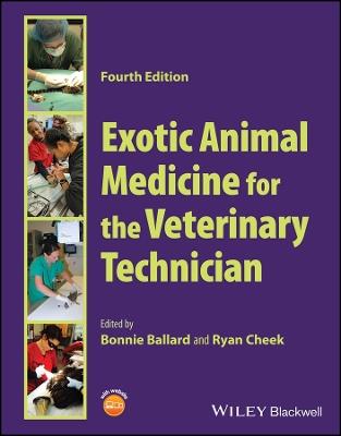 Exotic Animal Medicine for the Veterinary Technician  - Libro John Wiley and Sons Ltd | Libraccio.it